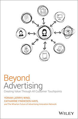 Beyond Advertising: Creating Value Through all Customer Touchpoints